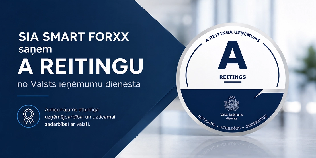 SIA SMART FORXX saņem Valsts ieņēmumu dienesta A reitingu
